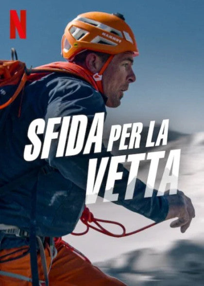 Sfida per la vetta - Recensione Documentario Netflix